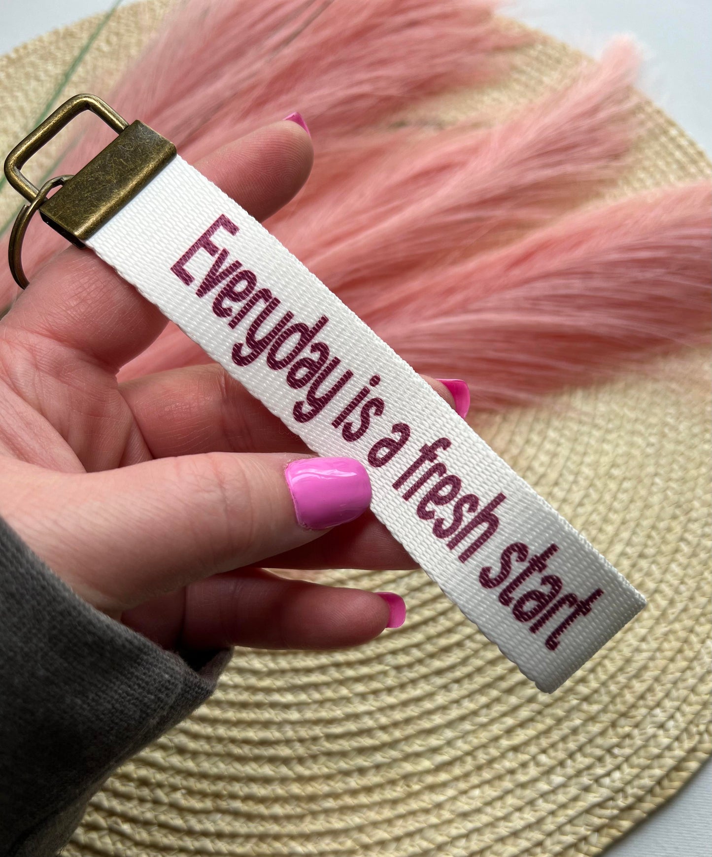 Everyday is a fresh start Keychain