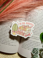 I'm All Booked Sticker