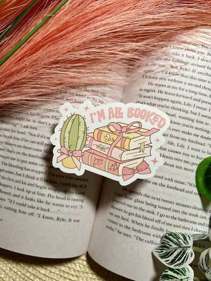 I'm All Booked Sticker